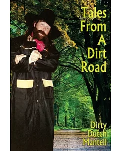 Tales from a Dirt Road