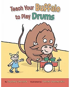 Teach Your Buffalo to Play Drums