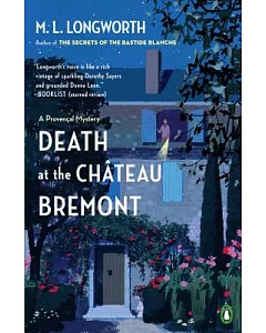 Death at the Chateau Bremont: A Verlaque and Bonnet Mystery