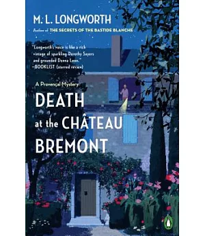 Death at the Chateau Bremont: A Verlaque and Bonnet Mystery