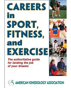 Careers in Sport, Fitness and Exercise
