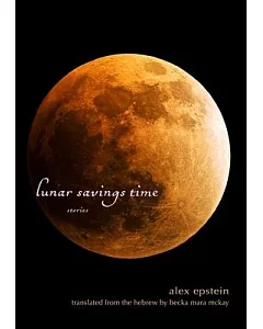 Lunar Savings Time: Stories