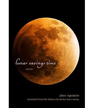 Lunar Savings Time: Stories