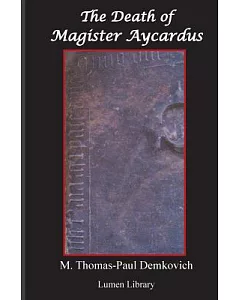The Death of Magister Aycardus