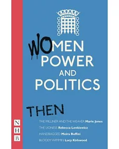Women, Power and Politics: Then