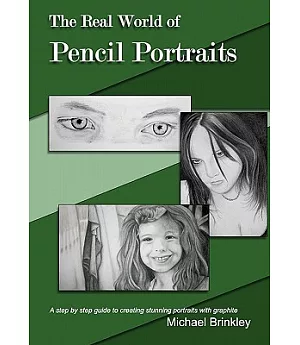The Real World of Pencil Portraits