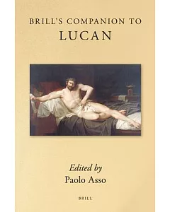 Brill’s Companion to Lucan