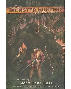 The Monster Hunters’ Survival Guide
