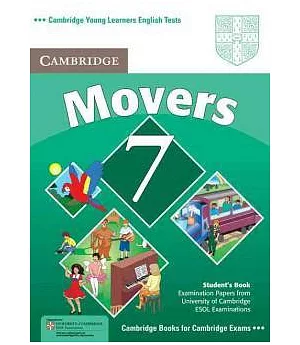 Cambridge Movers 7: Examination Papers from University of Cambridge ESOL Examinations
