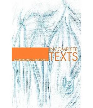 Incomplete Texts