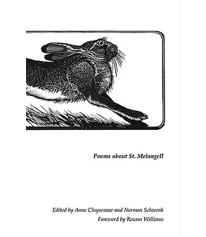 The Hare That Hides Within: Poems About St. Melangell