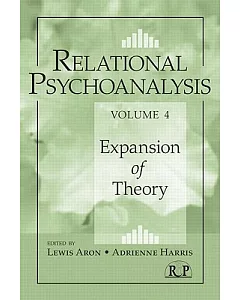 Relational Psychoanalysis: Expansion of Theory