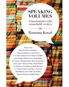 Speaking Volumes: Conversations With Remarkable Writers