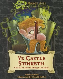 Ye Castle Stinketh: Could You Survive Living in a Castle?
