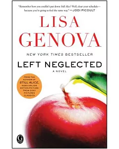 Left Neglected: A Novel