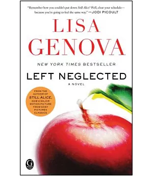 Left Neglected: A Novel