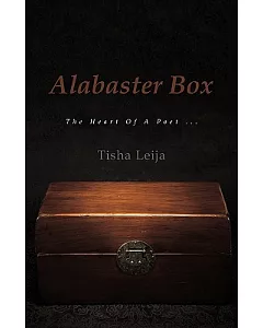 Alabaster Box: The Heart of a Poet