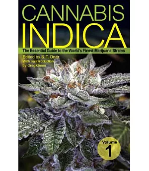 Cannabis Indica: The Essential Guide to the World’s Finest Marijuana Strains
