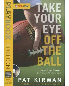 Take Your Eye Off the Ball: Playbook Edition