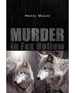 Murder in Fox Hollow: A Novella