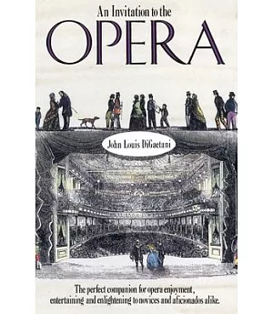 An Invitation to the Opera