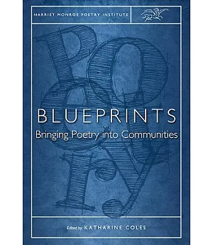 Blueprints: Bringing Poetry into Communities