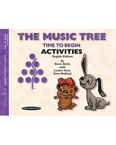 The Music Tree: Time to Begin Activities: English Edition