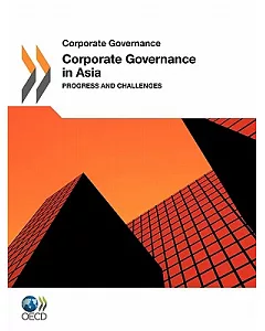 corporate Governance in Asia 2011: Progress and Challenges