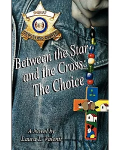 Between The Star And The Cross: The Choice