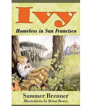 Ivy, Homeless in San Francisco