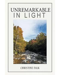 Unremarkable in Light