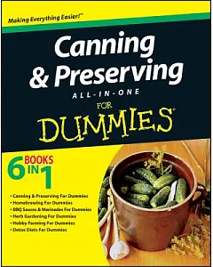 Canning & Preserving All-in-One for Dummies