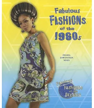 Fabulous Fashions of the 1960s