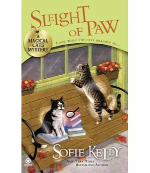 Sleight of Paw: A Magical Cats Mystery