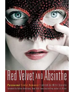 Red Velvet And Absinthe: Paranormal Erotic Romance