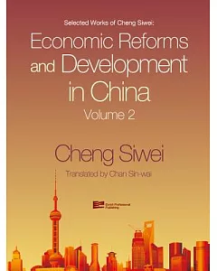 Economic Reforms and Development in China