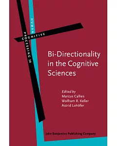 Bi-Directionality in the Cognitive Sciences: Avenues, Challenges, and Limitations
