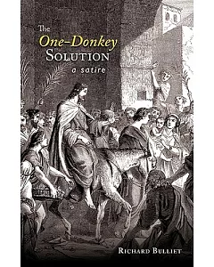 The One-Donkey Solution: A Satire