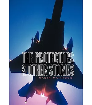 The Protectors & Other Stories