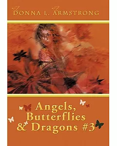 Angels, Butterflies, & Dragons: Tears of an Angel