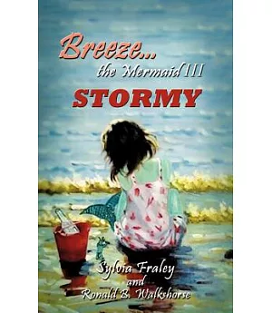 Breeze the Mermaid: Stormy