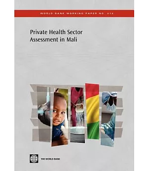 Private Health Sector Assessment in Mali