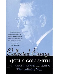Collected Essays of joel s. Goldsmith
