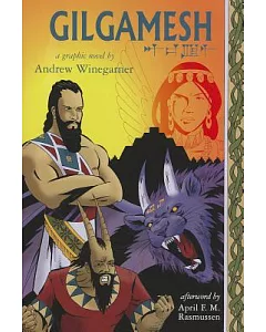 Gilgamesh: A Graphic Novel