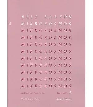 Mikrokosmos: 153 Progressive Piano Pieces: Nos. 97-121: New Definitive Edition