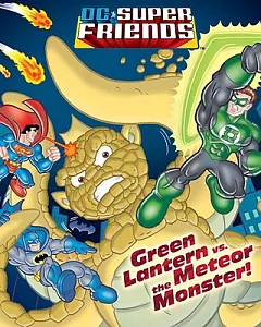 Green Lantern Vs. the Meteor Monster!