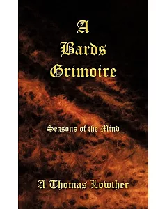 a Bards Grimoire: Seasons of the Mind