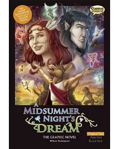 A Midsummer Night’s Dream: The Graphic Novel: Original Text