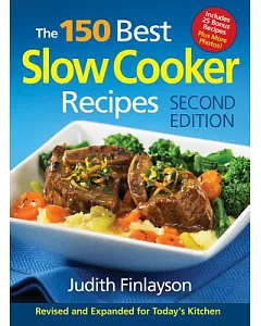 150 Best Slow Cooker Recipes