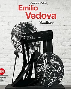 Emilio Vedova Scultore